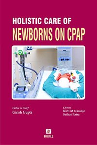 Holistic Care of Newborns on CPAP