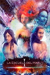 La Escuela del Mar / 1