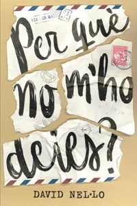 Per que no m'ho deies?