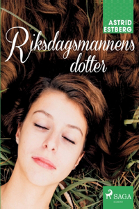 Riksdagsmannens dotter