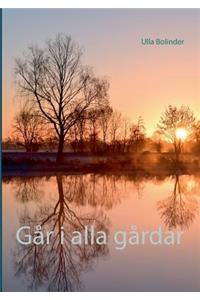Går i alla gårdar