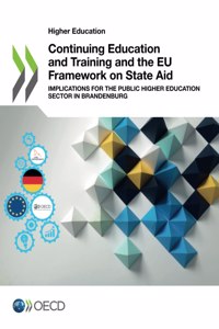 Continuing education and training and the EU framework on state aid