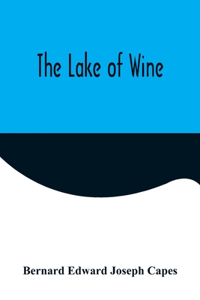 Lake of Wine