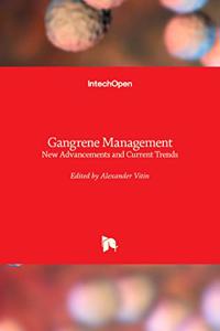 Gangrene Management