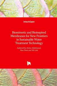 Biomimetic and Bioinspired Membranes for New Frontiers in Sustainable Water Treatment Technology