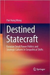 Destined Statecraft