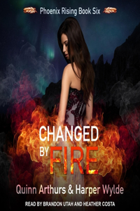 Changed by Fire