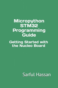 Micropython STM32 Programming Guide