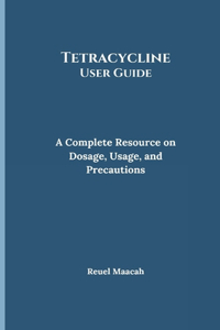 Tetracycline User Guide