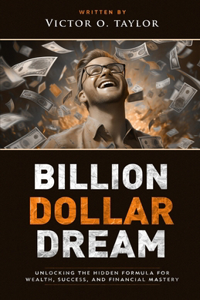 Billion Dollar Dream