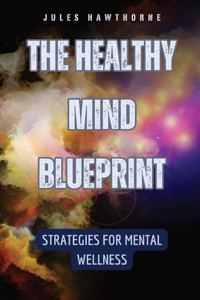 Healthy Mind Blueprint