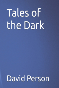Tales of the Dark