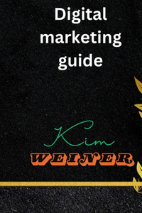 Digital Marketing Guide