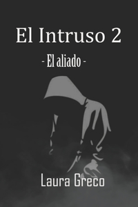 El Intruso 2