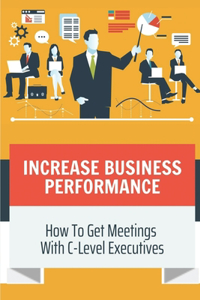 Increase Business Performance