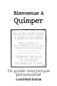 Bienvenue à Quimper