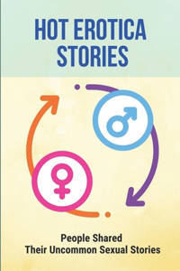 Hot Erotica Stories