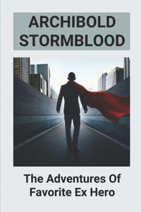 Archibold Stormblood