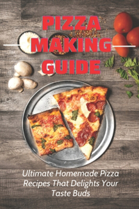 Pizza Making Guide