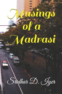 Musings of a Madrasi