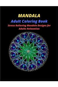 MANDALA Adult Coloring Book