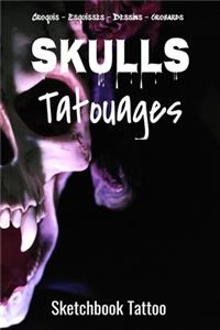 Skulls Tatouages