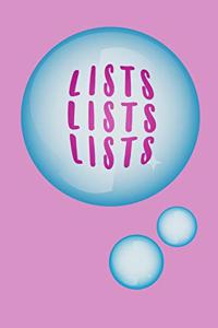 Lists, Lists, Lists! To do...