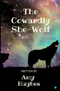 Cowardly She-Wolf