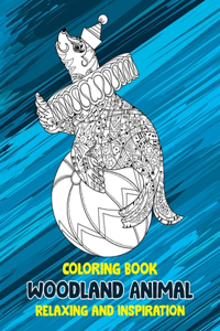 Woodland Animal - Coloring Book - Relaxing and Inspiration