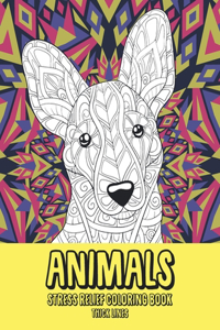 Stress Relief Coloring Book - Animals - Thick Lines