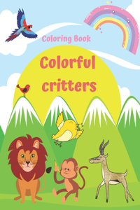 Colorful Critters coloring Book