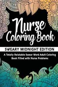 Nurse Coloring Book Sweary Midnight Edition