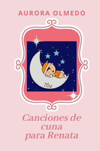 Canciones de cuna para Renata