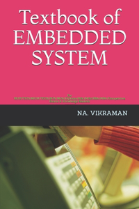 Textbook of EMBEDDED SYSTEM