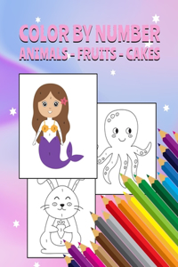 Color By Number Animals, Fruits, Cakes