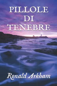 Pillole Di Tenebre