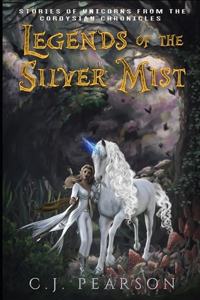 Legends of the Silver Mist