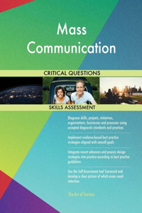 Mass Communication Critical Questions Skills Assessment