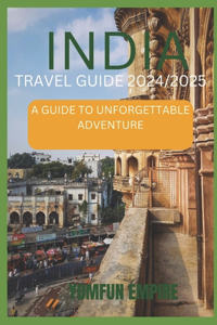 India Travel Guide 2024/2025