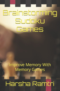 Brainstorming Sudoku Games
