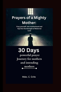 Prayers of a Mighty Mother