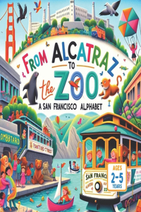 From Alcatraz To The Zoo