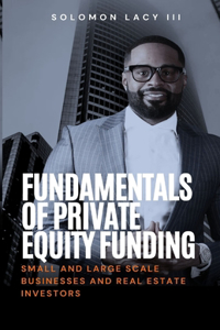 Fundamentals of Private Equity Funding
