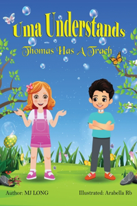 Uma Understands Tomas Has A Trach