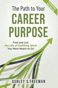 Path to Your Career Purpose