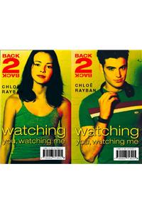 Watching You, Watching Me