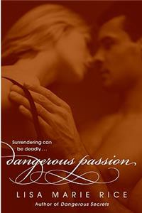 Dangerous Passion