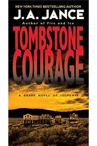 Tombstone Courage