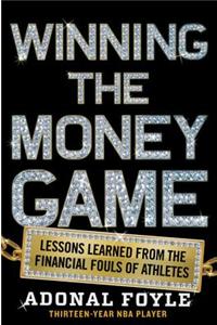 Winning the Money Game
