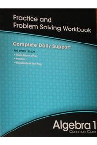 Alebra 1 Common Core Practice and Problem Solving Workbook
